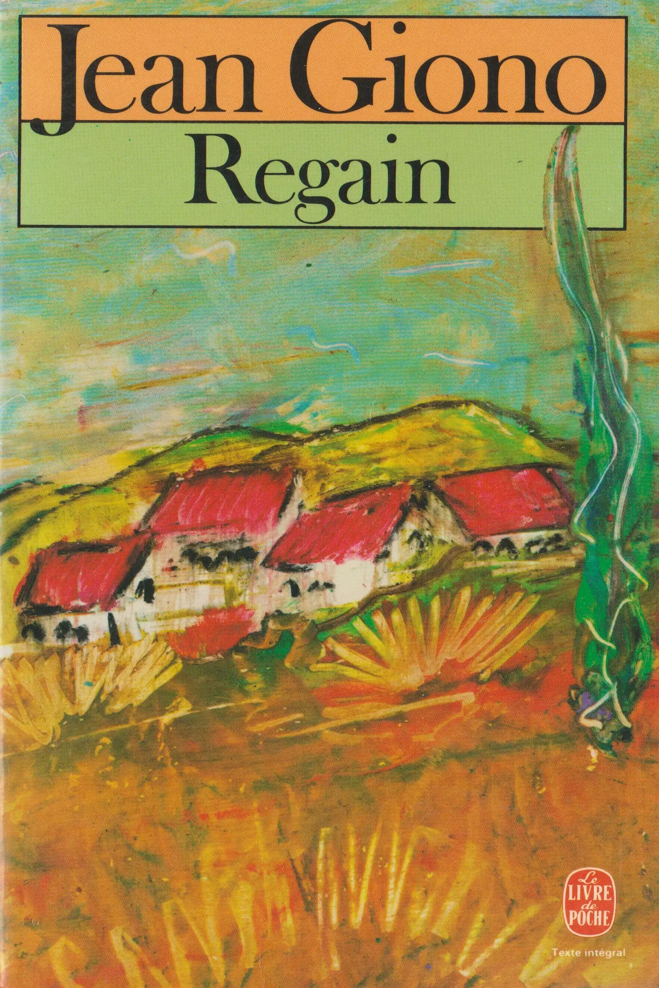 Regain, de Jean Giono